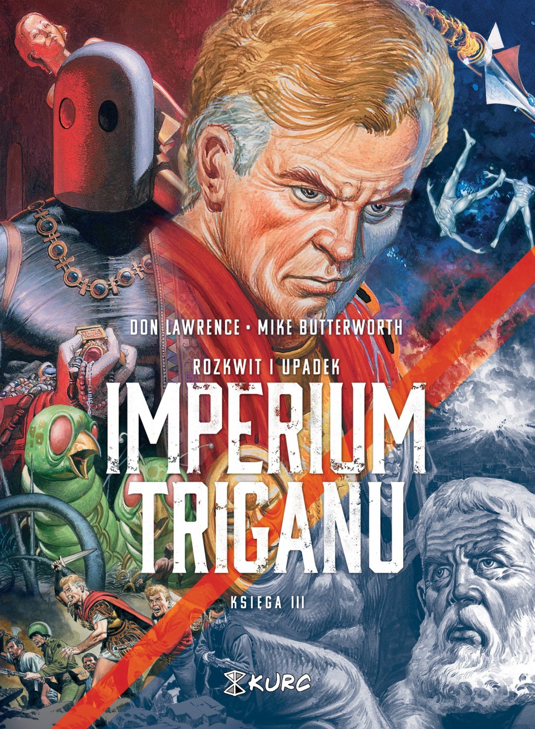 Rozkwit i upadek Imperium Triganu #3 - Księga III